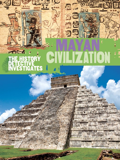 Title details for Mayan Civilization by Clare Hibbert - Available